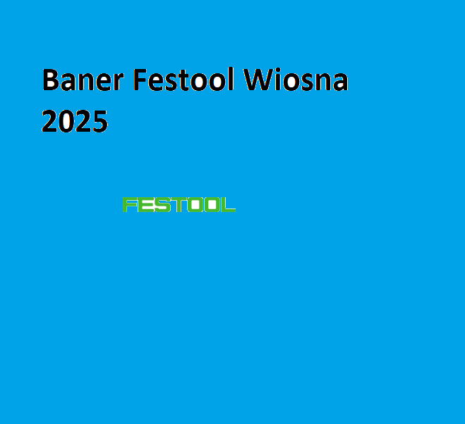 Zapytaj Eksperta Festool